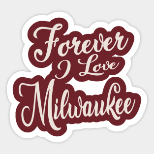 Forever i love Sticker